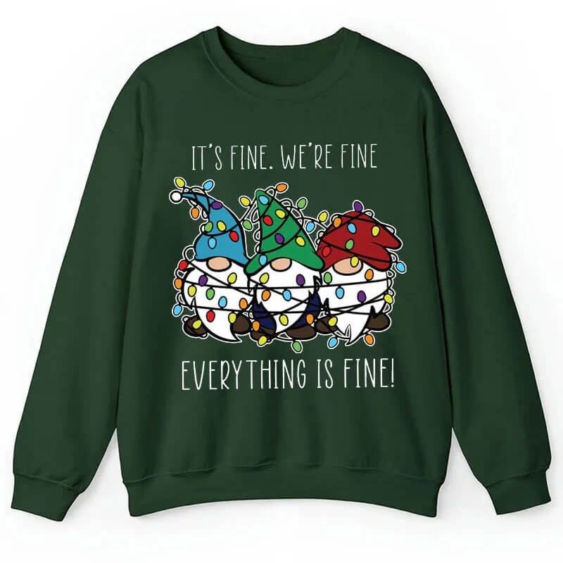 Everything Is Fine Teacher Sweatshirt